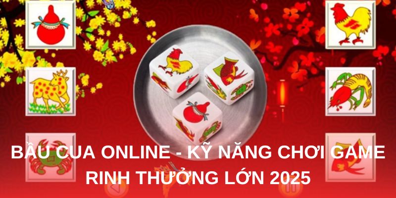 Chiến thuật ghi nhớ trong bầu cua online